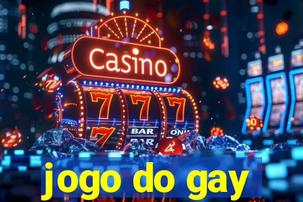 jogo do gay